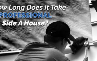 How Long Does It Take A Professional To Side A House?